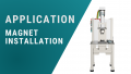 Application: Magnet Installation with Electric Press Work Station